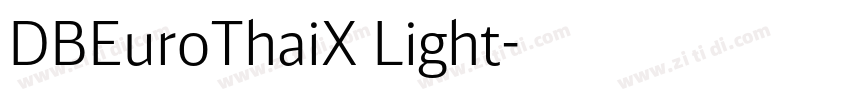 DBEuroThaiX Light字体转换